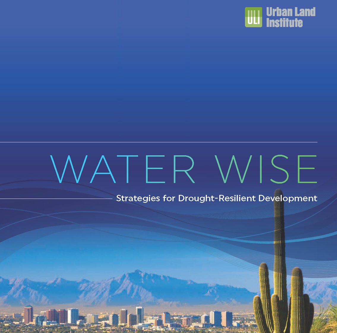 ULI Mexico Monterrey: Water Wise Report Presentation | ULI Mexico