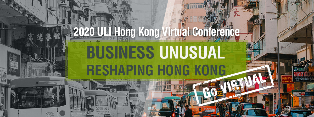 ULI Hong Kong Virtual Conference 2020 ULI Asia Pacific